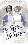 Yes Sister, No Sister by Jennifer    Craig