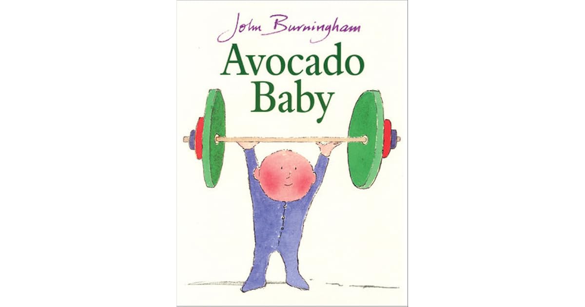 Avocado Baby by John Burningham