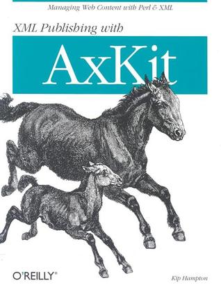 pdf download XML Publishing with Axkit