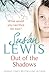 Out of the Shadows by Susan    Lewis