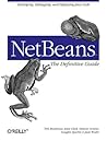 NetBeans: The Definitive Guide NetBeans: The Definitive Guide