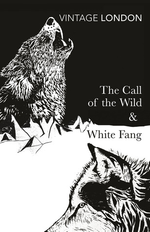The Call of the Wild & White Fang