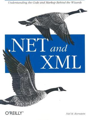 .NET and XML (Paperback)