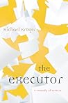 The Executor: A Comedy of Letters