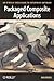 Packaged Composite Applications: An O'Reilly Field Guide to Enterprise Software
