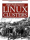 High Performance Linux Clusters with OSCAR, Rocks, OpenMosix, and MPI: A Comprehensive Getting-Started Guide (Nutshell Handbooks)