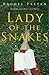Lady of the Snakes