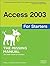 Access 2003 for Starters: T...