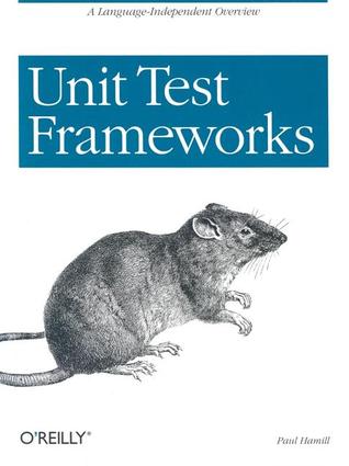 Unit Test Frameworks (Paperback)