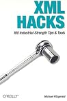 XML Hacks: 100 Industrial-Strength Tips and Tools