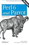Perl 6 and Parrot Essentials