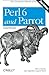 Perl 6 and Parrot Essentials