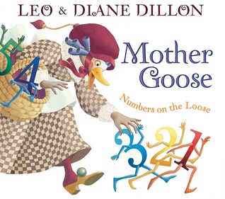 Mother Goose: Numbers on the Loose (Hardcover)