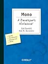 Mono: A Developer's Notebook