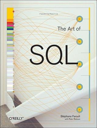 The Art of SQL (Paperback)