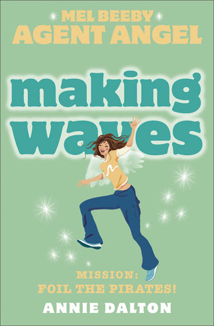Making Waves (Angels Unlimited, #7)