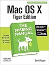 Mac OS X: Tiger Edition (The Missing Manual)