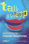 Talk Is Cheap: Switching to Internet Telephones