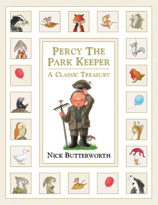 A Classic Treasury: A collection of twelve funny stories about Percy the Park Keeper