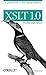 XSLT 1.0 Pocket Reference: A Quick Guide to XML Transformations (Pocket Reference (O'Reilly))