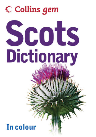Collins Gem Scots Dictionary (Paperback)