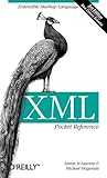 XML Pocket Reference: Extensible Markup Language (Pocket Reference (O'Reilly))