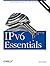 IPv6 Essentials