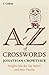 Collins A to Z of Crosswords by Jonathan Crowther