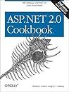 ASP.NET 2.0 Cookbook: 125 Solutions in C# and Visual Basic for Web Developers (Cookbooks (O'Reilly))