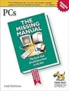 PCs: The Missing Manual