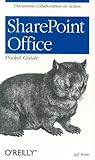 SharePoint Office Pocket Guide: Document Collaboration in Action