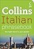Collins Italian Phrasebook: The Right Word in Your Pocket (Collins Gem)