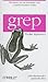 grep Pocket Reference