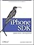 iPhone SDK Application Development: Building Applications for the AppStore