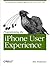 Programming the iPhone User Experience: Developing and Designing Cocoa Touch Applications