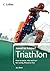 Triathlon (Collins Need to Know?)