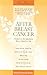 After Breast Cancer by Musa Mayer