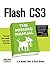 Flash CS3: The Missing Manual