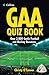 GAA Quiz Book: Over 2,000 G...