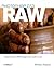 Photoshop CS3 RAW: Transforming your RAW data into works of art