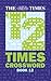 The Times Quick Crossword Book 12: 80 world-famous crossword puzzles from The Times2 (Times Crosswords)