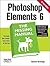 Photoshop Elements 6: The M...