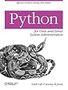 Python for Unix and Linux System Administration by Noah Gift