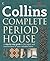 Collins Complete Period House: A Step-By-Step Guide to the Repair and Maintenance of Your Valuable Home