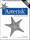 Asterisk: The Definitive Guide