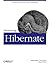 Harnessing Hibernate by James Elliott