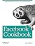 Facebook Cookbook by Jay Goldman