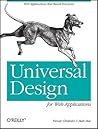 Universal Design for Web Applications: Web Applications That Reach Everyone Universal Design for Web Applications: Web Applications That Reach Everyone