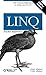 LINQ Pocket Reference: Lear...