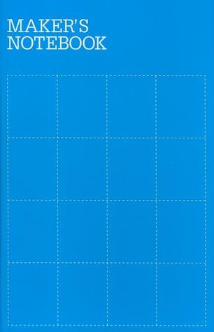 Maker's Notebook (Hardcover)